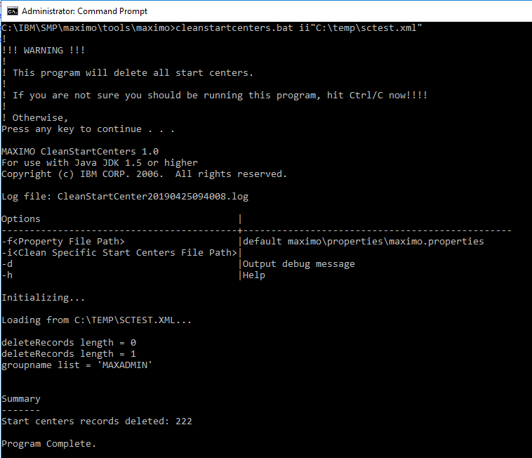 Cleanstartcenters output limited to the MAXADMIN security group